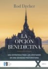 Image for La opcion benedictina