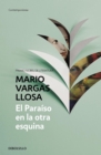 Image for El paraiso en la otra esquina / The Way to Paradise: A Novel