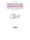 Image for Comunicacion. Historia, usos e interpretaciones (e-pub)