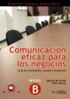 Image for Comunicacion eficaz para los negocios : Libro del alumno + audio descargable