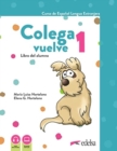 Image for Colega vuelve (updated 2023 edition) : Pack: Libro del alumno + Cuaderno + audio