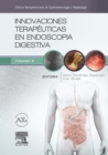 Image for Innovaciones terapeuticas en endoscopia digestiva: Clinicas Iberoamericanas de Gastroenterologia y Hepatologia
