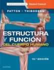 Image for Estructura y funcion del cuerpo humano + StudentConsult en espanol