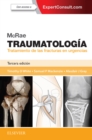 Image for McRae. Traumatología. Tratamiento De Las Fracturas En Urgencias