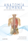 Image for Anatomia humana para estudiantes de Ciencias de la Salud