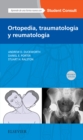 Image for Ortopedia, traumatologia y reumatologia + StudentConsult