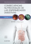 Image for Consecuencias Nutricionales De Las Enfermedades Digestivas: Clínicas Iberoamericanas De Gastroenterología Y Hepatología Vol.11
