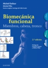 Image for Biomecanica funcional. Miembros, cabeza, tronco