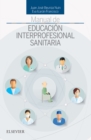 Image for Manual de educacion interprofesional sanitaria