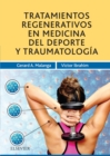 Image for Tratamientos Regenerativos En Medicina Del Deporte Y Traumatología