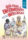 Image for Guia visual de enfermedades infecciosas