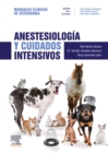 Image for Anestesiología Y Cuidados Intensivos: Manuales Clínicos De Veterinaria