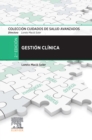Image for Gestion clinica: Coleccion Cuidados de Salud Avanzados