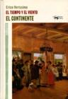 Image for El tiempo y el viento - Vol. 1 - El continente