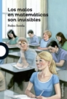 Image for Los malos en matematicas son invisibles