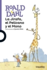 Image for La jirafa, el pelicano y el mono