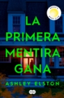 Image for La primera mentira gana / First Lie Win