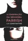 Image for Conspiracao Da Senhora Parrish