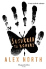 Image for Susurran tu nombre (The Whisper Man - Spanish Edition)