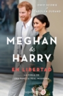 Image for Meghan y Harry. En Libertad (Finding Freedom - Spanish Edition)