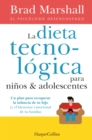 Image for La Dieta Tecnologica Para Ninos Y Adolescentes