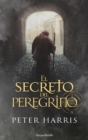 Image for El secreto del peregrino (The Pilgrim&#39;s Secret - Spanish Edition)