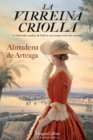 Image for La virreina criolla (The creole Vice Queen - Spanish Edition)