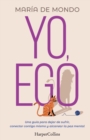 Image for Yo, Ego (My Ego and Me - Spanish Edition)