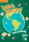 Image for !Hola, Mundo!, !Hola, Amigos! Level 4 Student&#39;s Book plus ELEteca