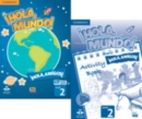 Image for !Hola, Mundo!, !Hola, Amigos! Level 2 Student&#39;s Book plus ELEteca and Activity Book
