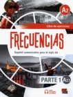 Image for Frecuencias A1 : Part 1 : A2.1 Exercises Book : First part of Frecuencial A2 course with coded access to the ELETeca