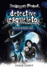 Image for Detective Esqueleto : Medianoche