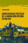 Image for Consecuencias politicas de la migracion interna en Bolivia
