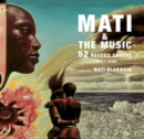 Image for Mati &amp; the Music : 52 Record Covers 1955 - 2005