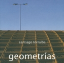 Image for Santiago Torralba: Geometrias