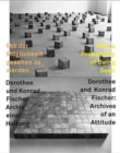 Image for With a Probability of Being Seen, Dorothee and Konrad Fischer : Archives of an Attitude