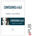 Image for Confesiones a Ala: Una novela conmovedora