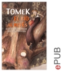 Image for Tomek, el rio al reves: Relato de iniciacion ilustrado