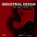 Image for Industrial design by architects