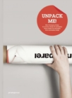Image for Unpack me!  : new packaging design