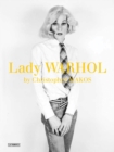 Image for Christopher Makos: Lady Warhol