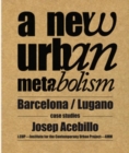 Image for A new urban metabolism  : Barcelona/Lugano