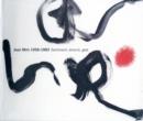 Image for Joan Miro 1956-1983 : Sentiment, Emocio, Gest