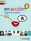 Image for En accion : Cuaderno de actividades + CD-audio 3 (B2)