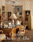 Image for Great Houses of Cayetana, Duchess of Alba