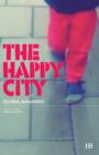Image for The happy city