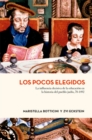 Image for Los pocos elegidos