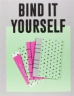 Image for Bind it Yourself