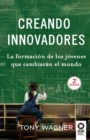 Image for Creando innovadores