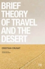 Image for A brief theory of travel and the desert